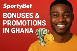 Bonuses and Promotions on SportyBet Ghana