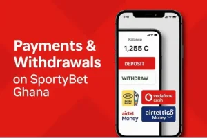 Payments and Withdrawals on SportyBet Ghana
